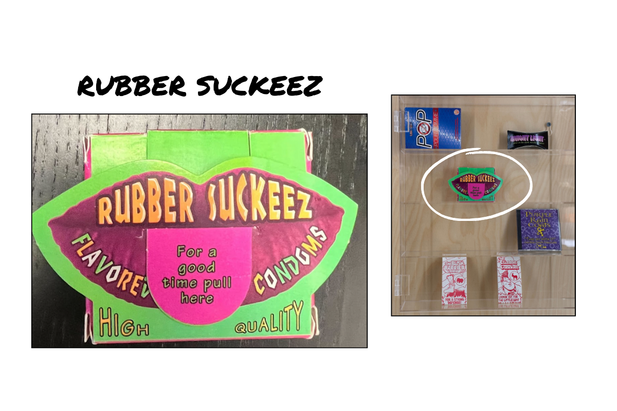 This image shows the Rubber Suckeez packaging. The package is green with a large image of pink lips and a tongue sticking out. The packaging text says “Rubber Suckeez Flavored Condoms” on the lips and “For a good time pull here” on the tongue. The bottom of the package says “high quality.”